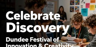 Celebrate Discovery: Dundee Festival of Innovation & Creativity