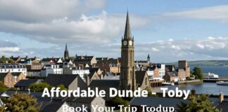 Affordable Flights to Dundee – Book Your Trip Today