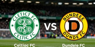 Where to Watch Celtic FC vs Dundee FC Live in the UK