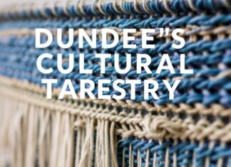 Dundee’s Cultural Tapestry: A Deep Dive into Local Artisan Crafts Dundee's Cultural Tapestry: An In-depth Exploration of Local Artisan Crafts